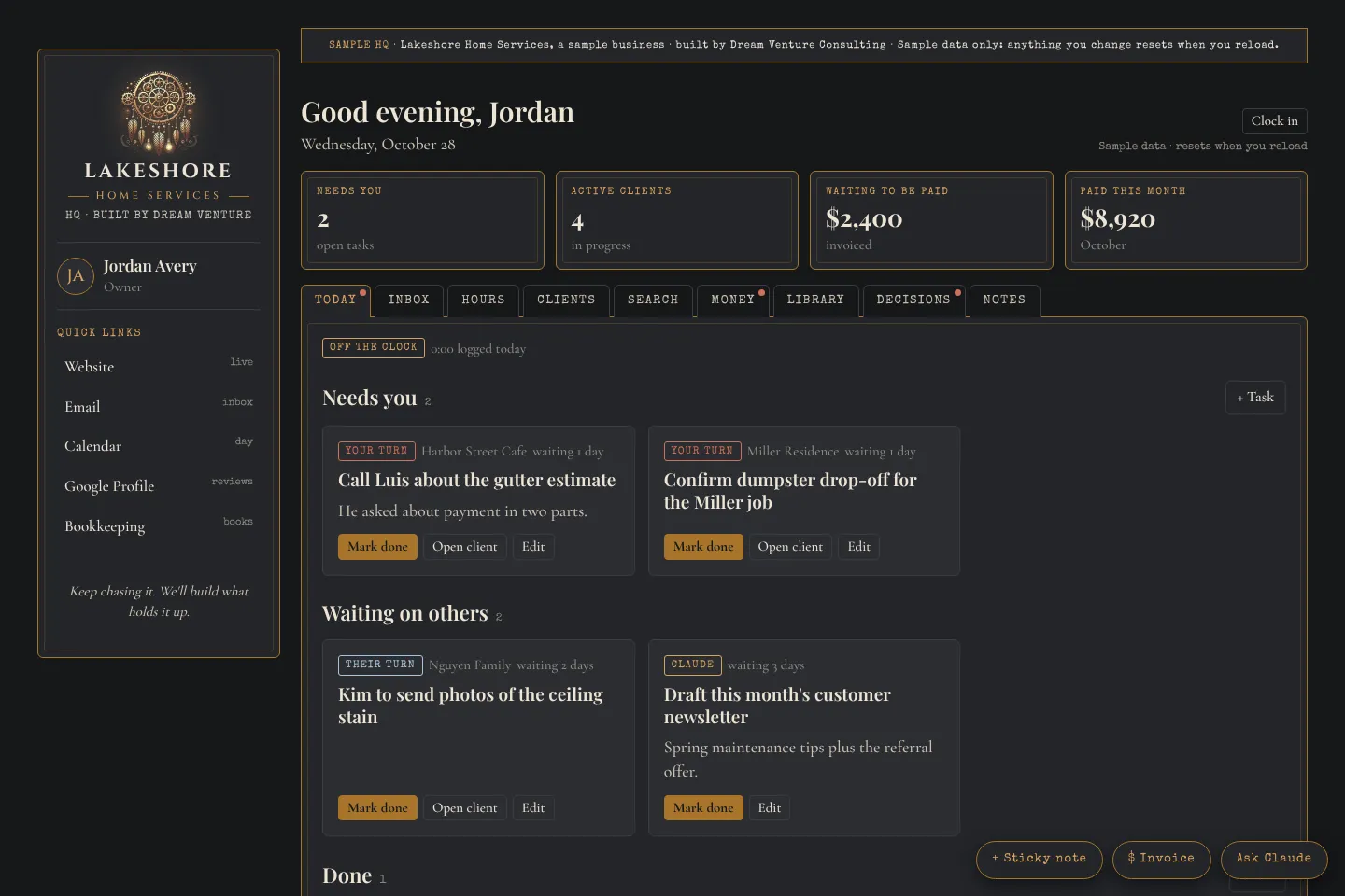 The Today screen of a sample Business HQ: two tasks that need the owner, four active clients, $2,400 waiting to be paid